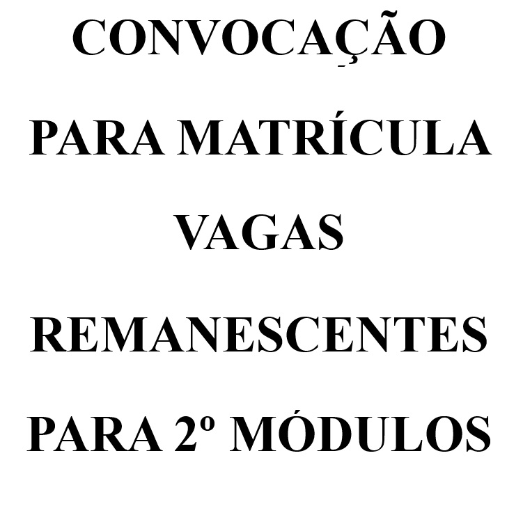 Convoca��o Matricula Vagas Remanescentes 2� Sem 2026